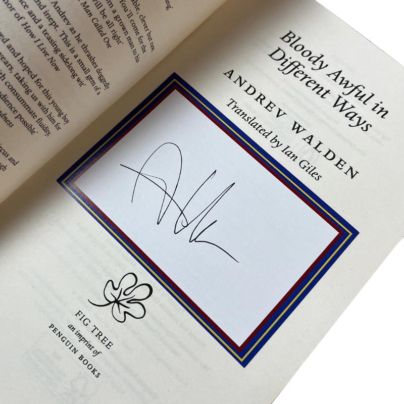 Bloody Awful in Different Ways by Andrew Walden - signed paperback