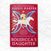 Boudicca's Daughter by Elodie Harper - signed hardback