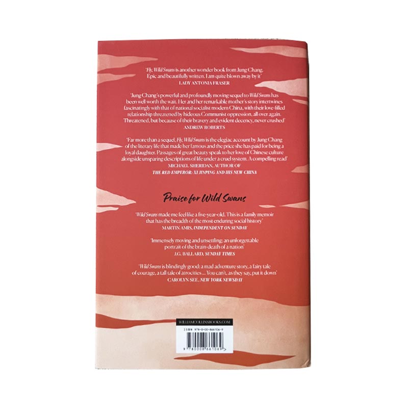 Fly, Wild Swans: My Mother, Myself and China, by Jung Chang (Signed Hardback)