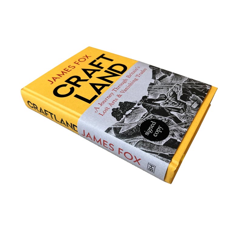 Craft Land by James Fox - signed hardback