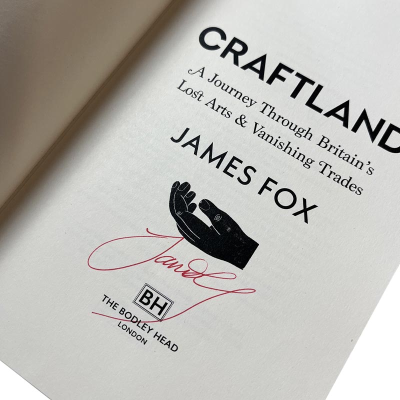 Craft Land by James Fox - signed hardback