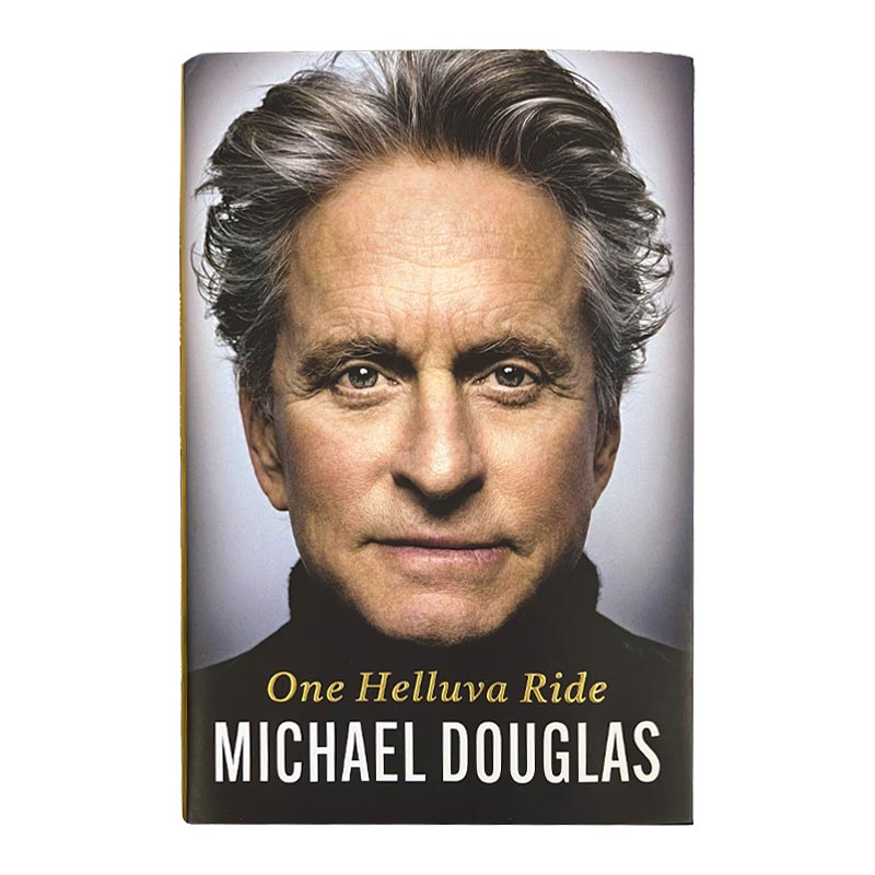 One Helluva Ride, by Michael Douglas - Signed Hardback