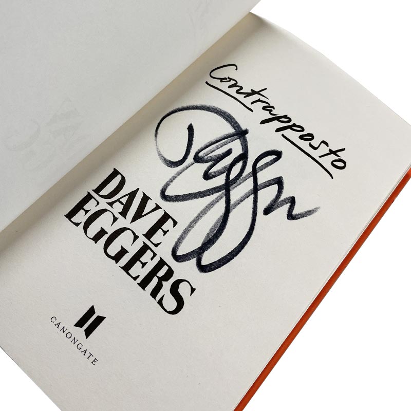 Contrapposto by Dave Eggers - signed hardback
