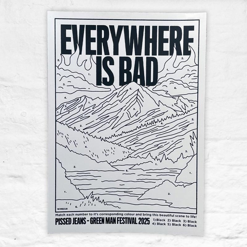 Pissed Jeans poster by WeThreeClub - 1 colour screen print, signed and numbered by WeThreeClub