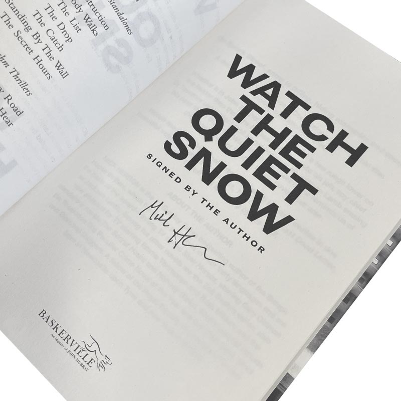 Watch the Quiet Snow, by Mick Herron - Signed Hardback