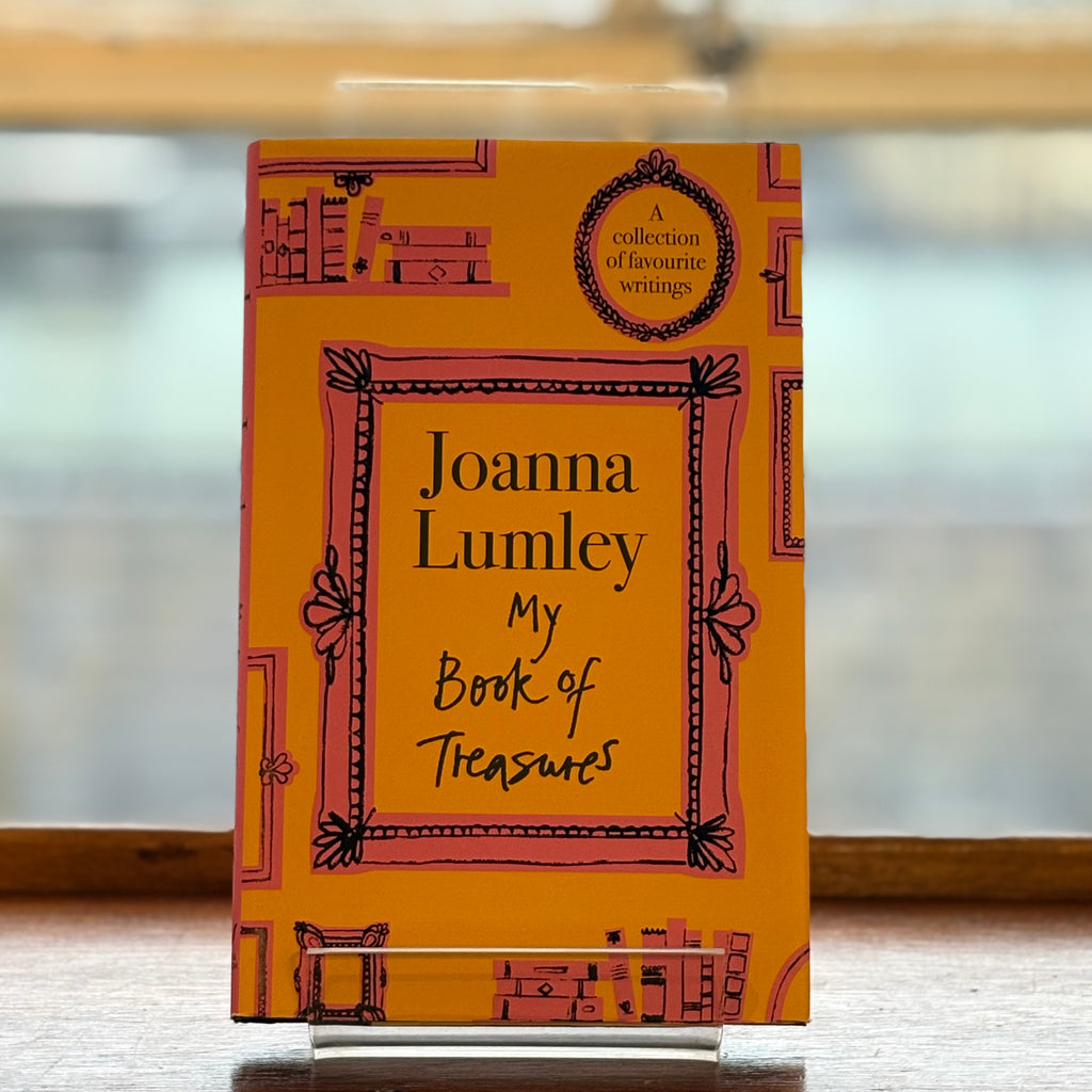 My Book of Treasures, by Joanna Lumley (Signed Hardback)