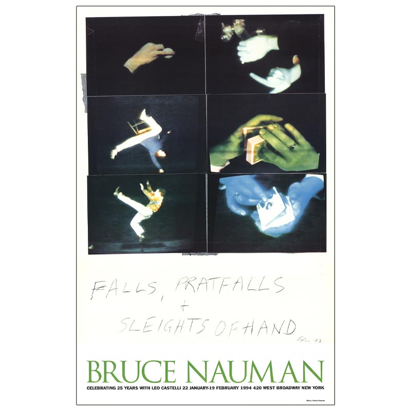 Falls, Pratfalls and Sleights of Hand poster by Bruce Nauman