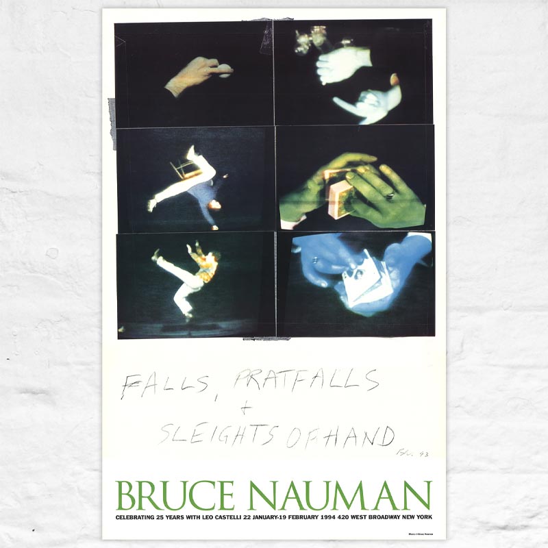 Falls, Pratfalls and Sleights of Hand poster by Bruce Nauman