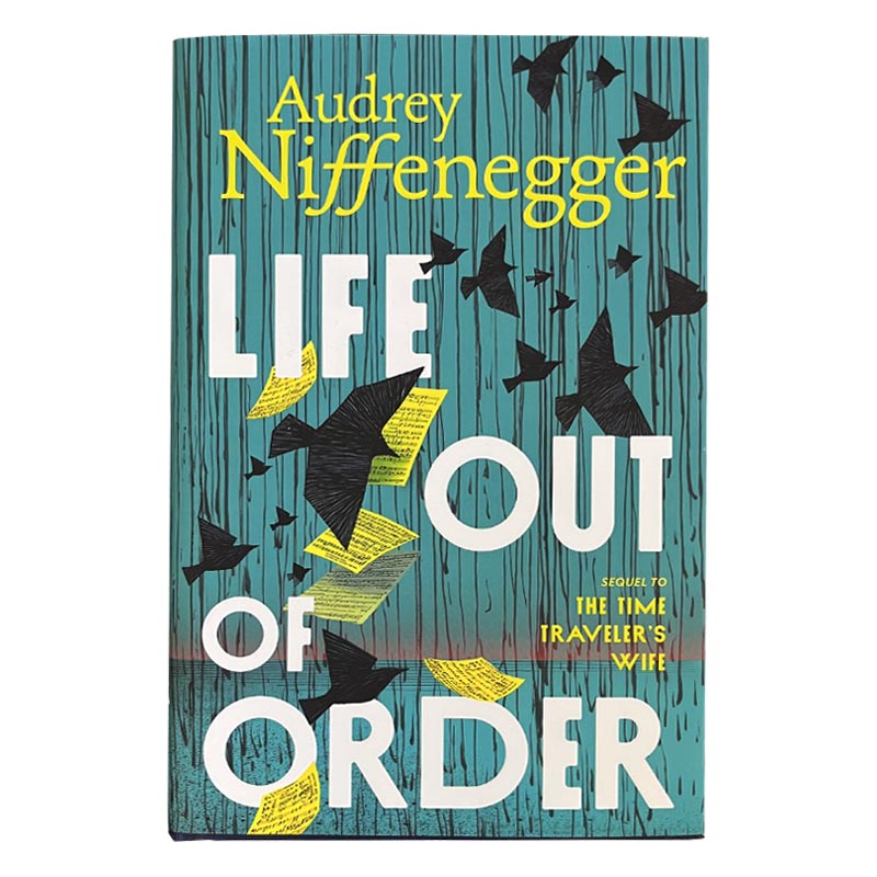 Life Out of Order, by Audrey Niffenegger - Signed Hardback