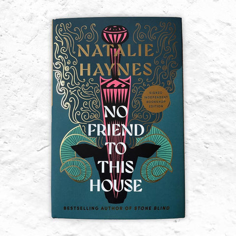 No Friend to This House by Natalie Haynes - signed hardback