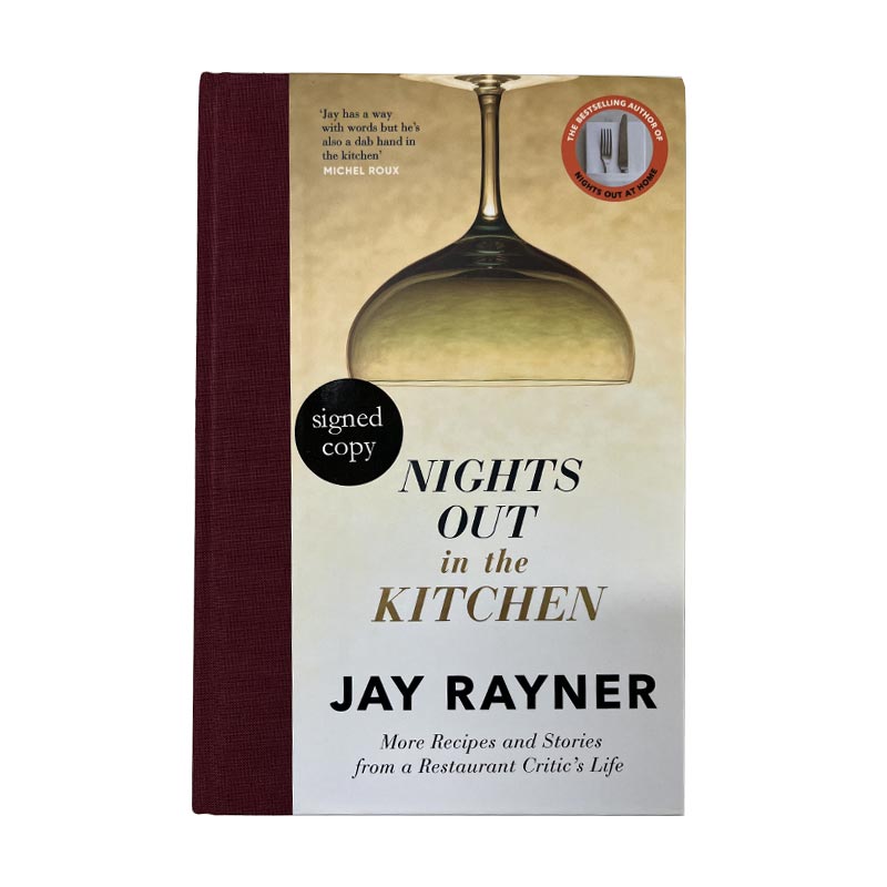 Nights Out in the Kitchen by Jay Rayner - signed hardback