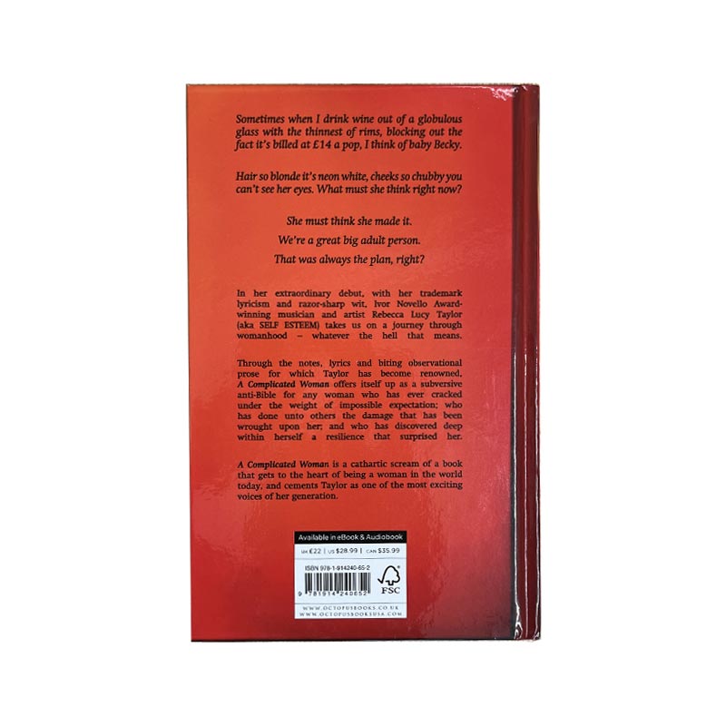 A Complicated Woman by Rebecca Lucy Taylor AKA Self Esteem - signed hardback