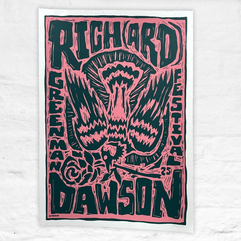 Richard Dawson poster by WeThreeClub - 2 colour screen print, signed and numbered by WeThreeClub (Copy)