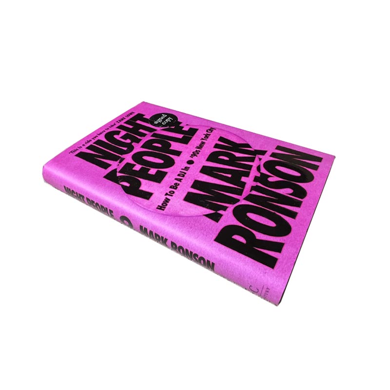 Night People: How to Be a DJ in ‘90s New York City: Signed Edition (Hardback) by Mark Ronson