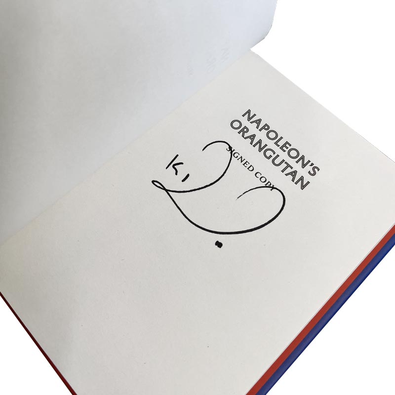 Napoleon's Orangutan: A Collection of Miraculous Creatures, by Katherine Rundell - Signed Small Hardback