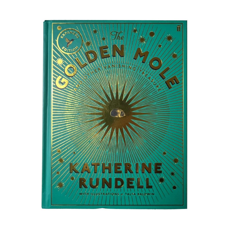 The Golden Mole: Signed Edition (Hardback) by Katherine Rundell