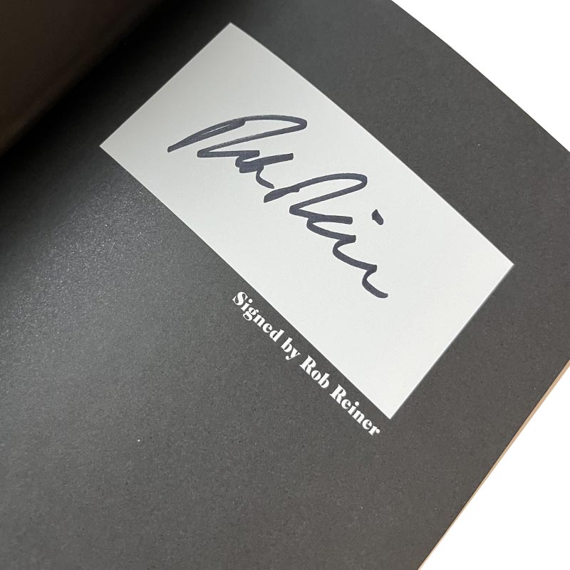 A Fine Line Between Stupid and Clever - The Story of Spinal Tap by Rob Reiner - signed hardback