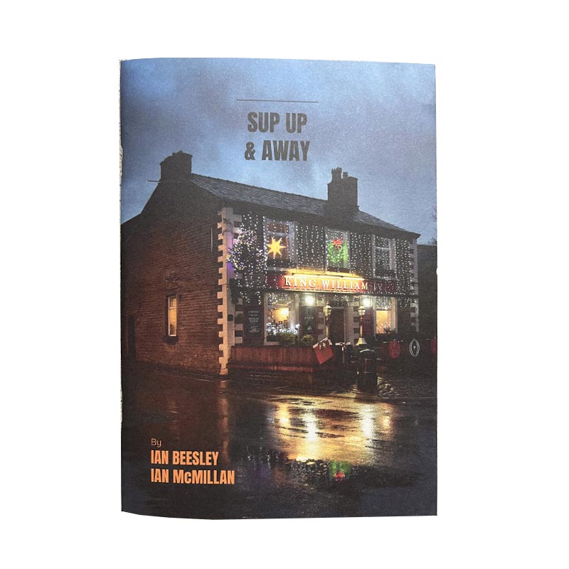 Sup Up & Away Chapbook by Ian Beesley and Ian McMillan - exclusive