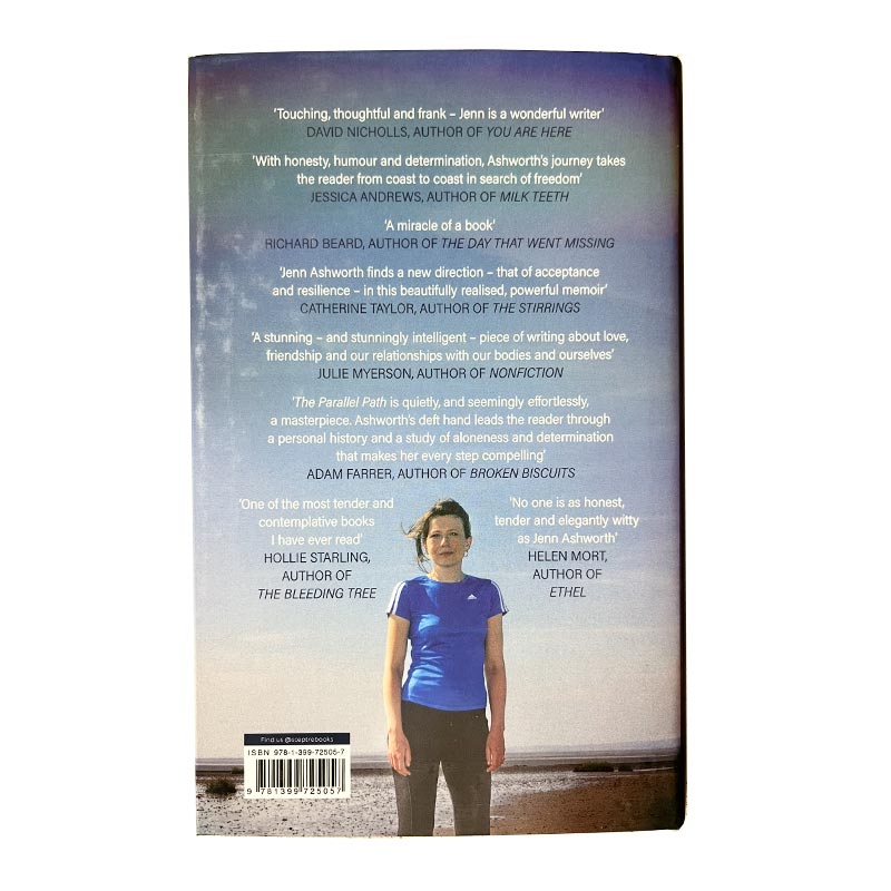 The Parallel Path by Jenn Ashworth - signed hardback