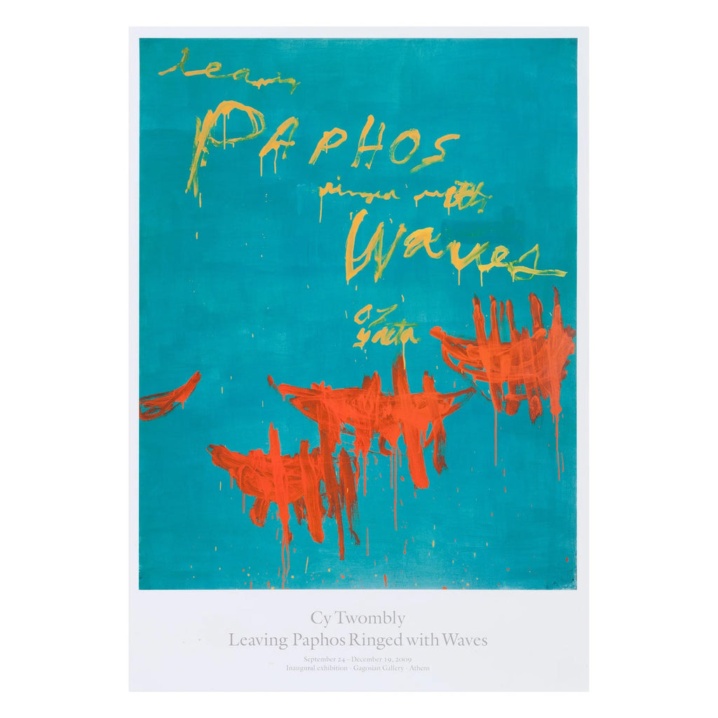 Leaving Paphos Ringed with Waves poster by Cy Twombly