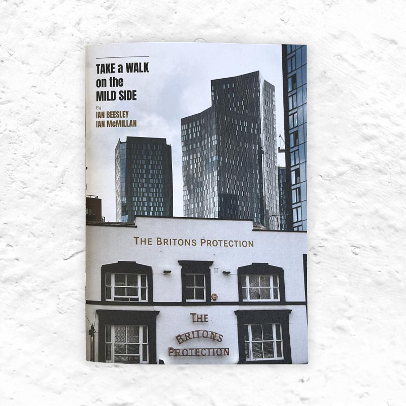 Take a Walk on the Mild Side Chapbook by Ian Beesley and Ian McMillan - exclusive