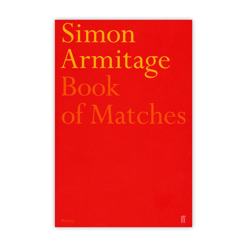 Book of Matches by Simon Armitage - signed
