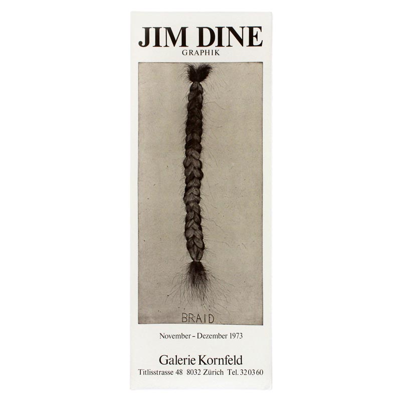 Braid second state poster by Jim Dine (Galerie Kornfeld, Zurich, 1974)