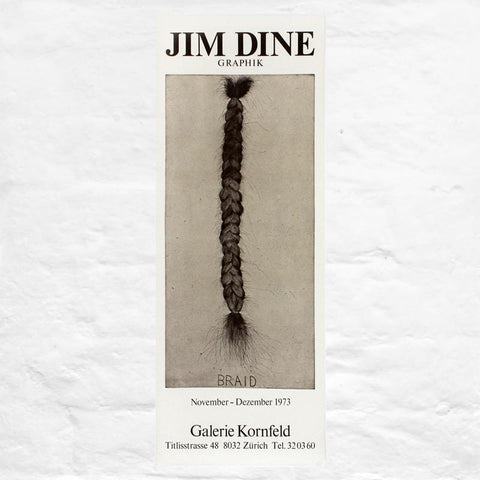 Braid second state poster by Jim Dine (Galerie Kornfeld, Zurich, 1974)