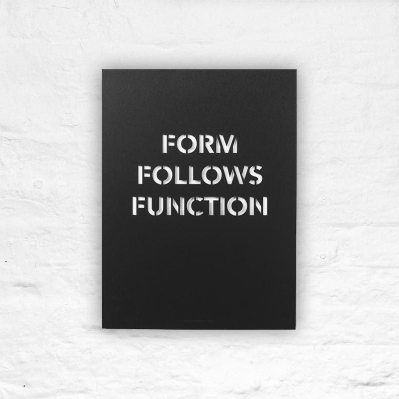 Form Follows Function - Louis Sullivan Quote Poster (Black)