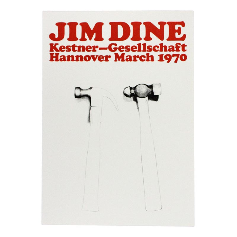 Hammers poster by Jim Dine (Kestner Gesellschaft, 1970)