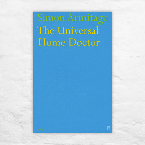 The Universal Home Doctor by Simon Armitage - signed