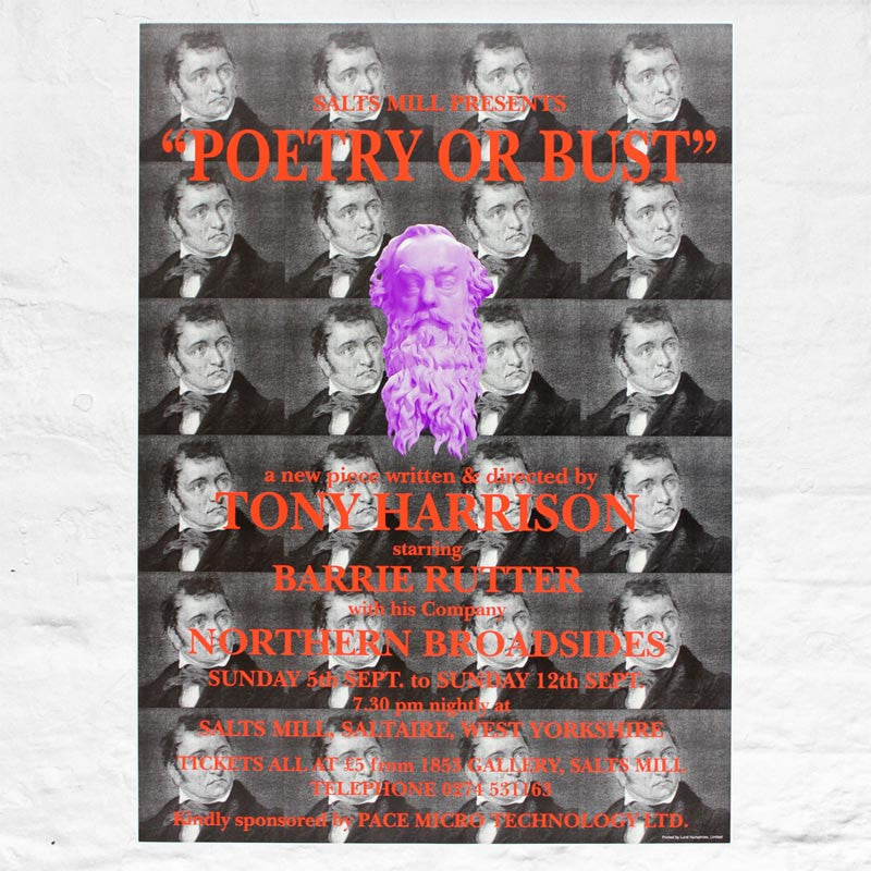 Poetry or Bust Poster by Tony Harrison