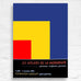 Red, Yellow, Blue by Ellsworth Kelly -  'Les Ateliers de Modernité' exhibition poster, 2005