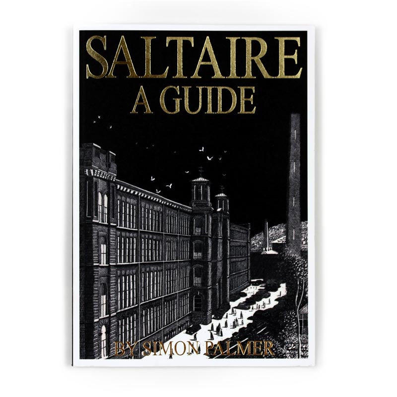 Saltaire - A Guide by Simon Palmer