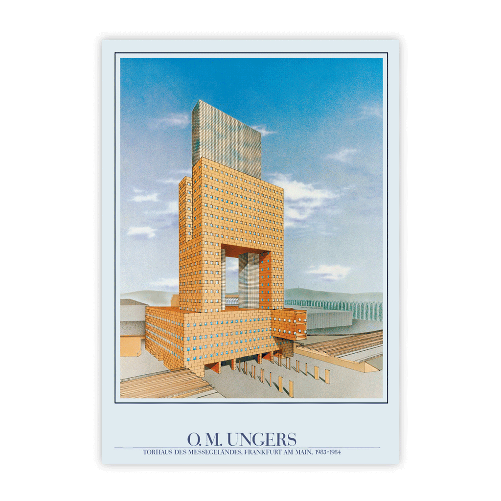 O.M. Ungers: Torhaus Frankfurter Messe / Messe Torhaus poster