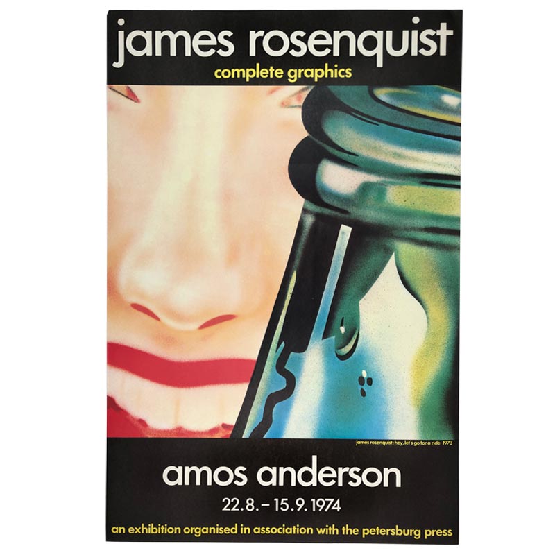 Hey! Let's Go for A Ride (Amos Anderson, 1974) poster by James Rosenquist