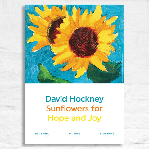Sunflowers for Hope and Joy Poster by David Hockney