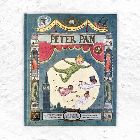 All the World's a Stage: Peter Pan: A pop-out sound adventure - All the World's a Stage (Hardback) by J.M Barrie