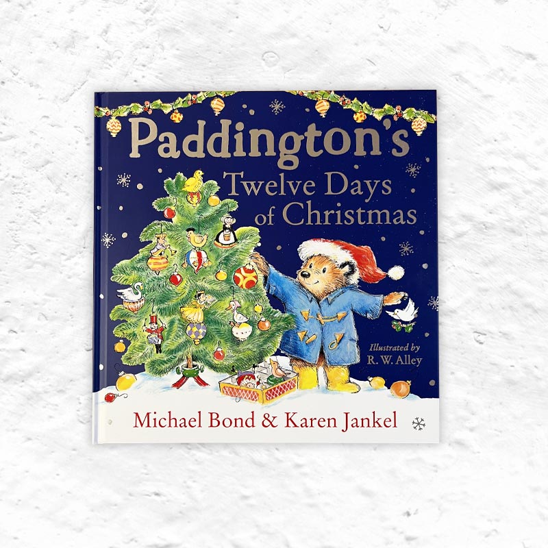 Paddington’s Twelve Days of Christmas (Hardback) by Michael Bond
