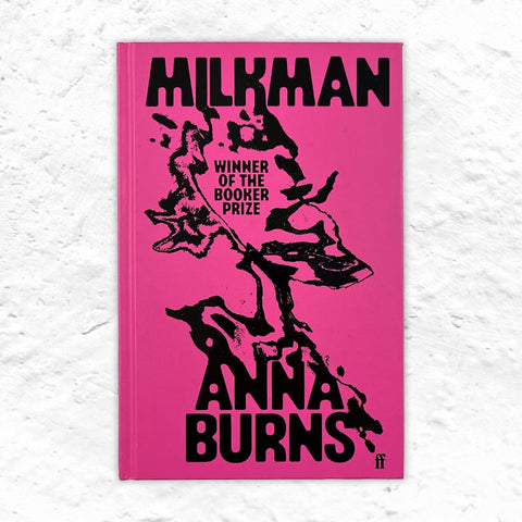 Milkman by Anna Burns - Signed