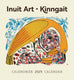 Inuit Art: Kinngait 2025 Wall Calendar