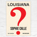 Something Missing? poster by Sophie Calle
