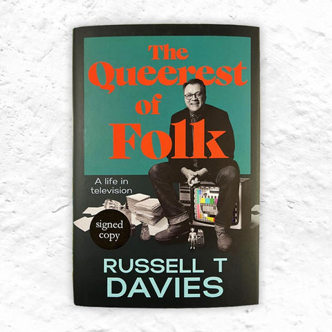 The Queerest of Folk, by Russel T. Davies - Signed Hardback