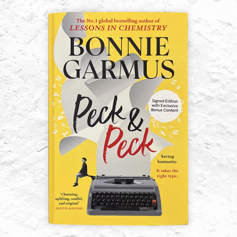 Peck & Peck, by Bonnie Garmus - Signed Hardback