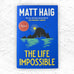 The Life Impossible by Matt Haig - signed