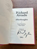 Afterthoughts or Some Pistachios Won't Open - Wisdom for the Unreflective, by Richard Ayoade  (Signed Hardback)