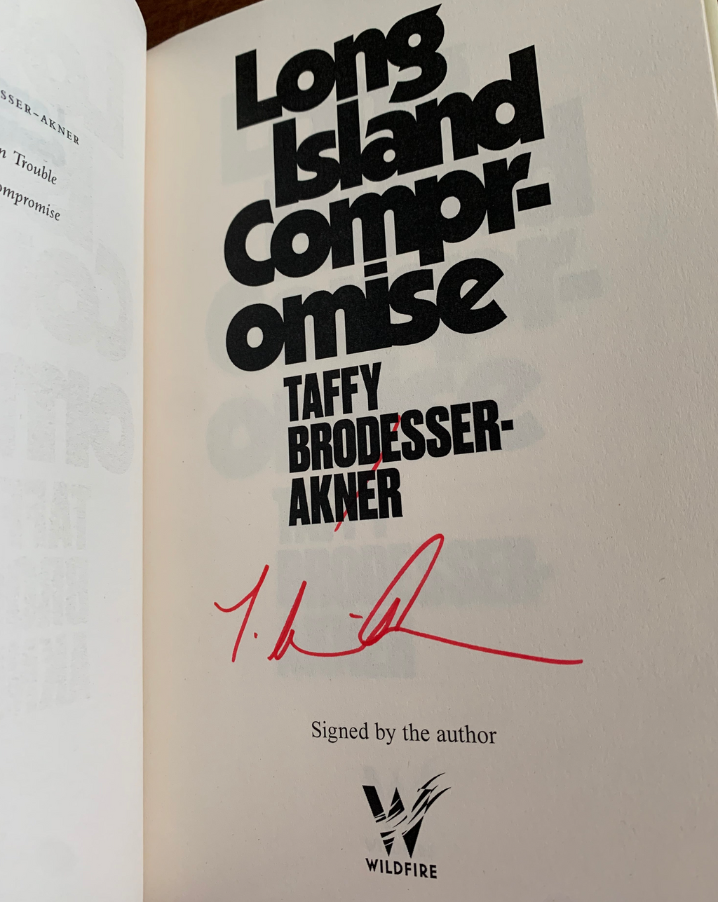 Long Island Compromise by Taffy Brodesser-Akner - signed 1st edition h ...