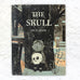 The Skull: A Tyrolean Folk Tale by Jon Klassen - signed 1st edition hardback