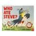 Who Ate Steve? by Liz Susannah Lloyd - Signed Picture Book