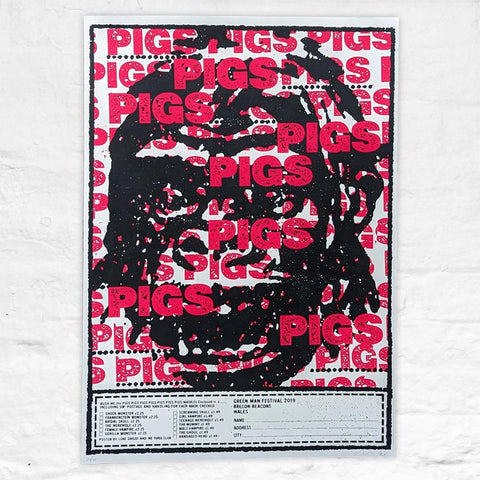 Pigsx7 poster by WeThreeClub + Luke Drodz - 2 colour screen print, artist's proof